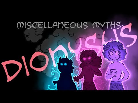 Miscellaneous Myths: Dionysus