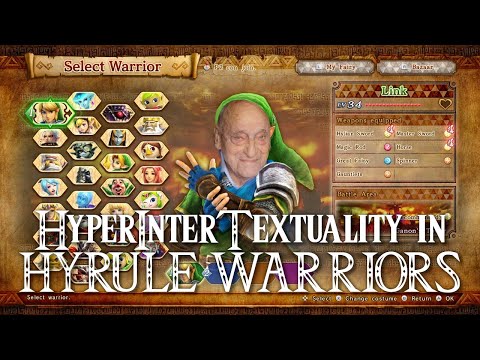 Hyrule Warriors And Hyperintertextuality