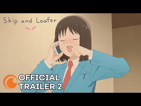 Skip and Loafer | OFFICIAL TRAILER 2