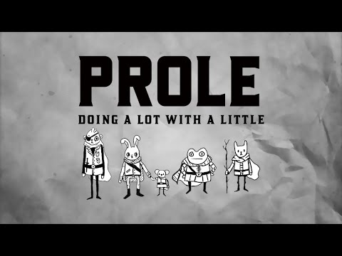 Prole - Doing A Lot With A Little