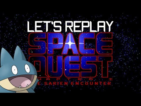 Let&#039;s Replay : Space Quest I