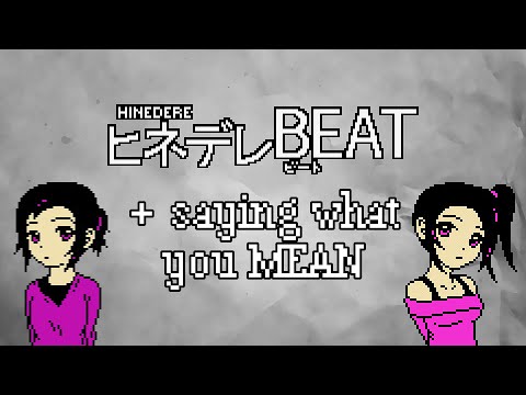 Hinedere Beat And Saying What You Mean