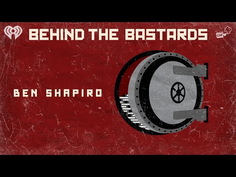 What We Learned From Ben Shapiro&#039;s Racist Novel | BEHIND THE BASTARDS
