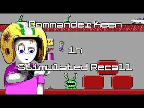 Commander Keen and Stimulated Recall