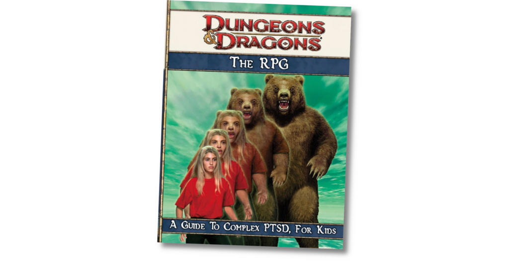 A D&D book cover that also looks like an Animorphs book cover. It has the text 'THE RPG' and "A Guide to Complex PTSD, for kids'
